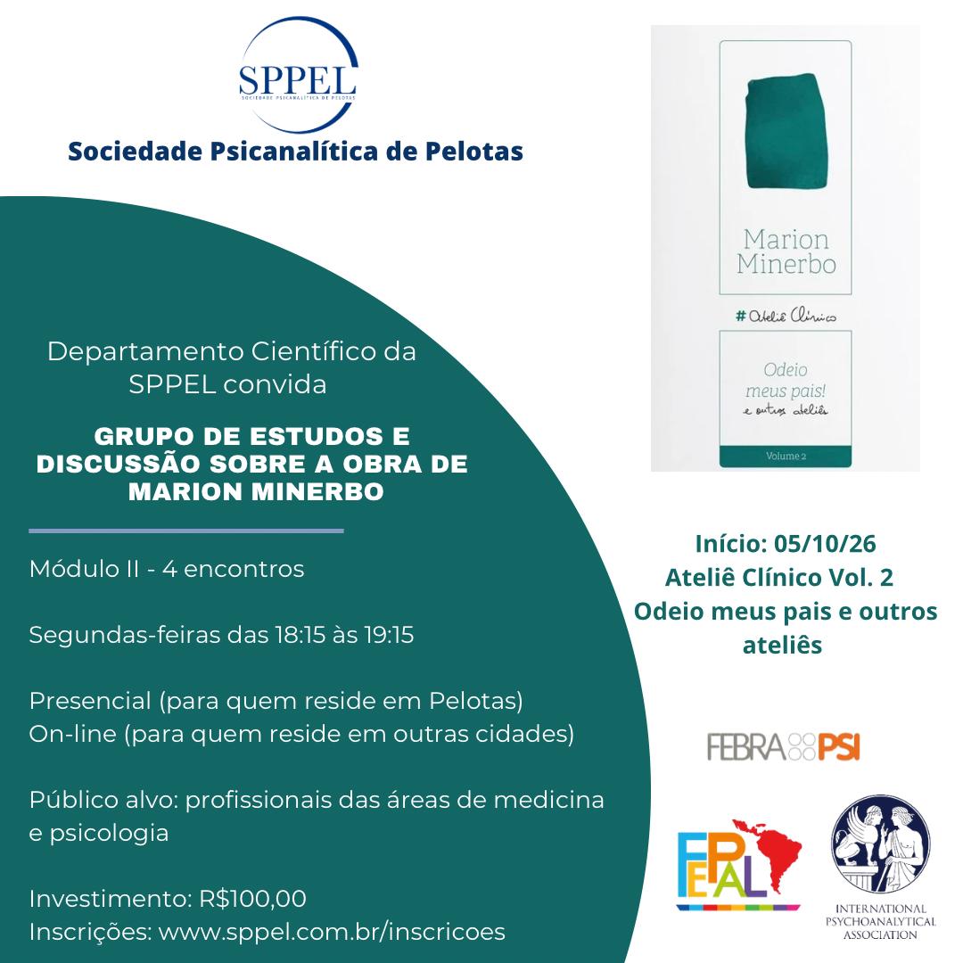 GRUPO DE ESTUDOS E DISCUSSÃO SOBRE A OBRA DE MARION MINERBO - ATELIÊ 2